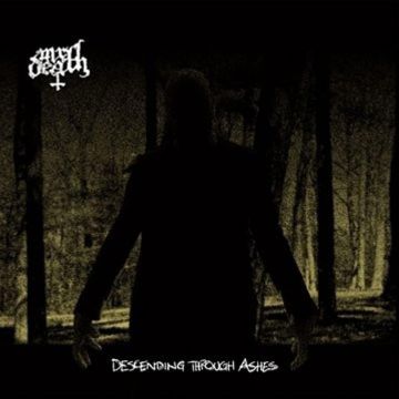 MR DEATH - DESCENDING THROUGH ASHES