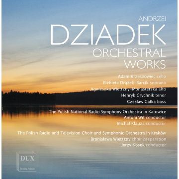 ADAM; ELZBIETA DRAZEK-BARCIK; AGNIESZKA WIETRZNY-MONESTERSKA; HENRYK GRYCHNIK KRZESZOWIEC - DZIADEK: ORCHESTRAL WORKS