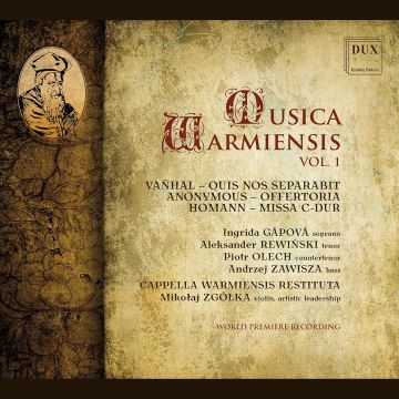 INGRIDA; ALEKSANDER REWINSKI; PIOTR OLECH GAPOVA - VANHAL & HOMANN: MUSICA WARMIENSIS, VOL. 1