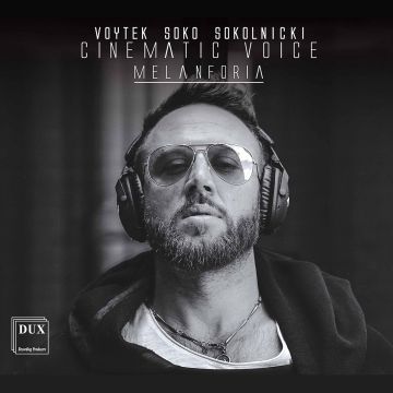 VOYTEK SOKO SOKOLNICKI - CINEMATIC VOICE