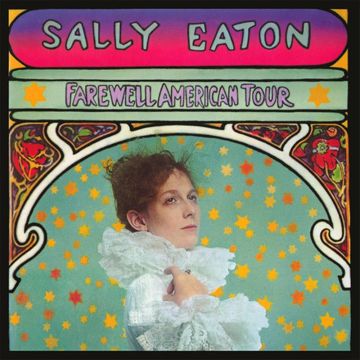 SALLY EATON - FAREWELL AMERICAN TOUR