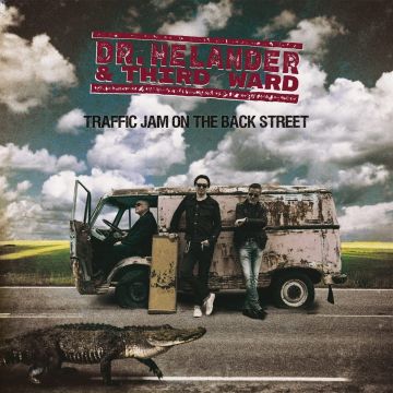 Dr. HELANDER & THIRD WARD - TRAFFIC JAM IN THE BACK STREET