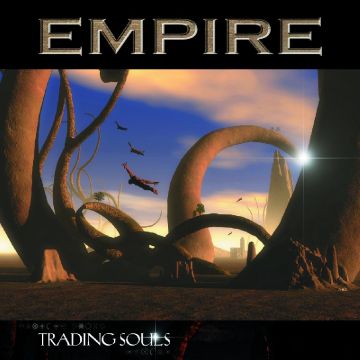 EMPIRE - TRADING SOULS