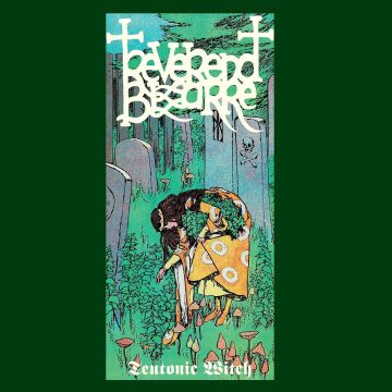 REVEREND BIZARRE - TEUTONIC WITCH
