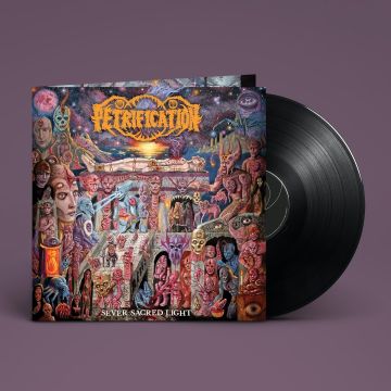 PETRIFICATION - SEVER SACRED LIGHT