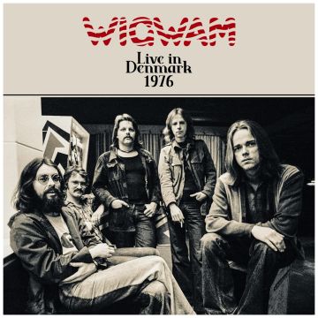 WIGWAM - LIVE IN DENMARK 1976
