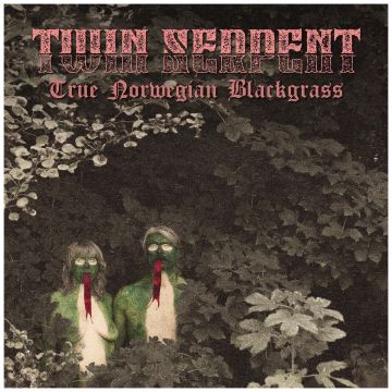 TWIN SERPENT - TRUE NORWEGIAN BLACKGRASS
