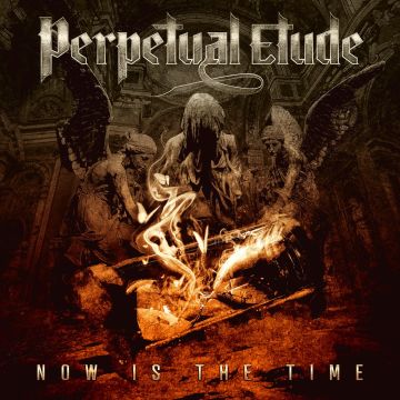 PERPETUAL ETUDE - NOW IS THE TIME
