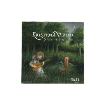 KRISTINA VARLID - 5 STAGES OF GRIEF