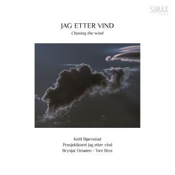 KETIL BJORNSTAD - JAG ETTER VIND/CHASING THE WIND