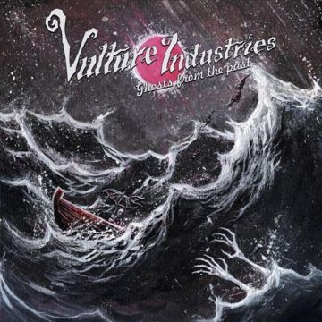 VULTURE INDUSTRIES - GHOSTS FROM THE PAST