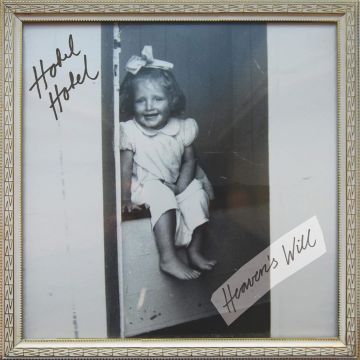 HOTEL HOTEL - HEAVEN'S WILL