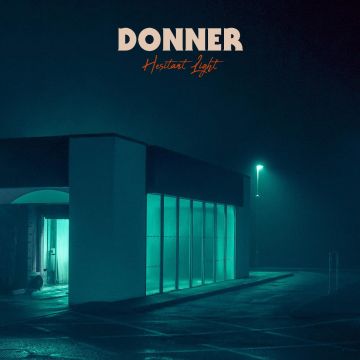 DONNER - HESITANT LIGHT (WHITE VINYL)