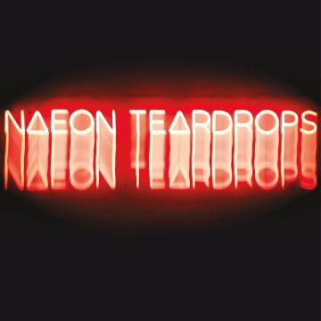 NAEON TEARDROPS - TESTIMONY