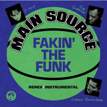 MAIN SOURCE - FAKIN' THE FUNK