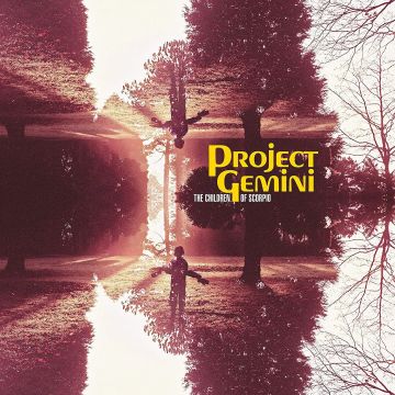 PROJECT GEMINI - CHILDREN OF SCORPIO
