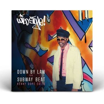 Wild Style - Down By Law / Subway Beat (Kenny Dope Edit)
