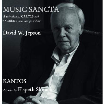 KANTOS & ELSPETH SLORACH - MUSICA SANCTA: A SELECTION OF CAROLS & SACRED MUSIC COMPOSED BY D