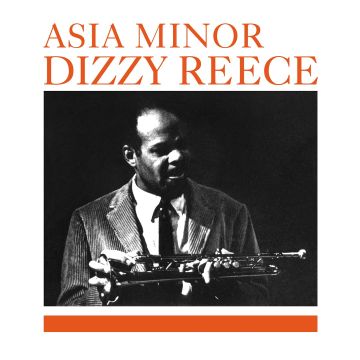 DIZZY REECE - ASIA MINOR