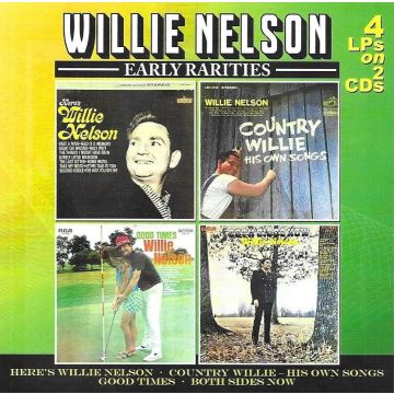 WILLIE NELSON - HERE'S WILLIE NELSON / COUNTRY WILLIE / GOOD TIMES / BOTH SIDES N