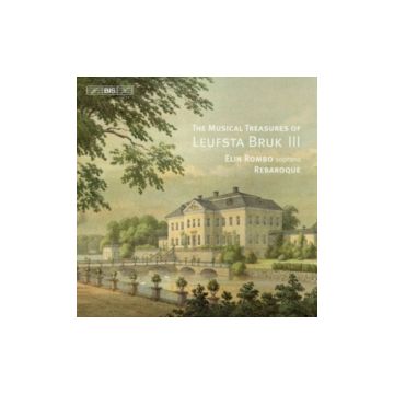 ELIN ROMBO - REBAROQUE: THE MUSICAL TREASURES OF LEUFSTA BRUK, VOL. 3