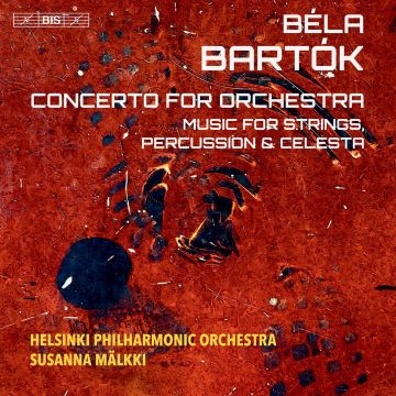 HELSINKI PHILHARMONIC ORCHESTRA - BARTOK: CONCERTO FOR ORCHESTRA