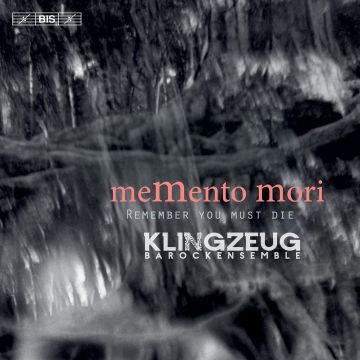 KLINGZEUG BAROCKENSEMBLE - MEMENTO MORI
