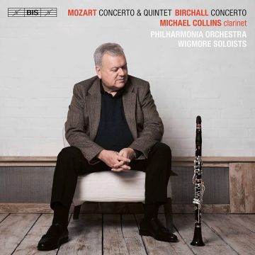 MICHAEL; PHILHARMONIA ORCHESTRA COLLINS - MOZART & BIRCHALL: CLARINET CONCERTOS