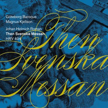 GOTEBORG BAROQUE - THEN SVENSKA MESSAN