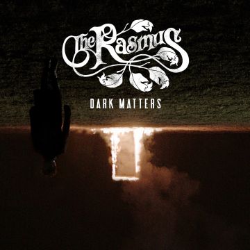 RASMUS - DARK MATTERS (LIMITED VERSION)
