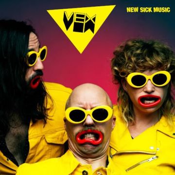 VEX - NEW SICK MUSIC