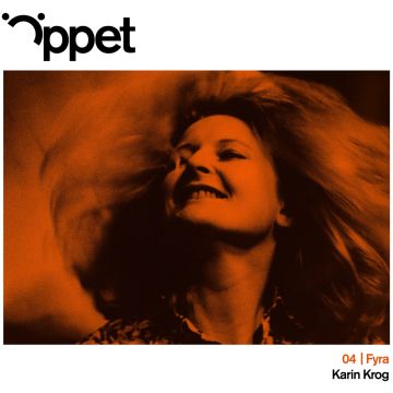 KARIN KROG - OPPET FYRA: KARIN KROG