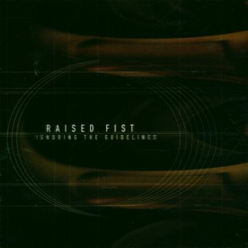 RAISED FIST - IGNORING THE GUIDELINES (REISSUE) (CLEAR VINYL)