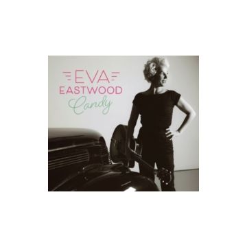 EVA EASTWOOD - CANDY