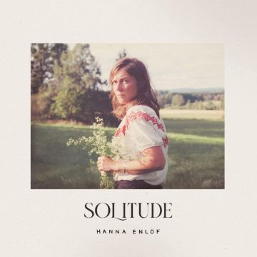 HANNA ENLOF - SOLITUDE