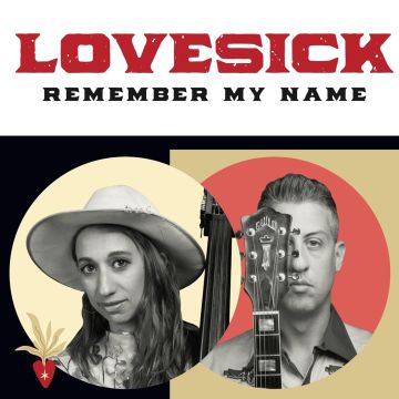 LOVESICK - REMEMBER MY NAME