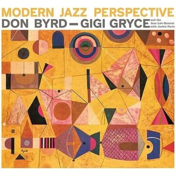 BYRD/GIGI GRYCE,DON - MODERN JAZZ PERSPECTIVE