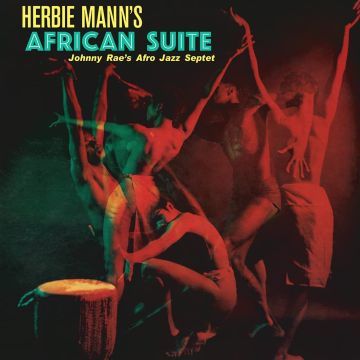 JOHNNY AFRO-JAZZ SEPTET RAE'S - HERBIE MANN'S AFRICAN SUITE