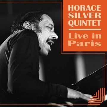 HORACE QUINTET SILVER - LIVE IN PARIS 1970