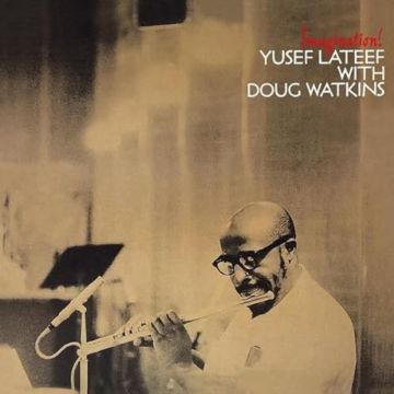 LATEEF,YUSEF & DOUG WA - IMAGINATION! (CLEAR VINYL)