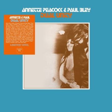 PEACOCK,ANNETTE & PAUL BLEY - DUAL UNITY