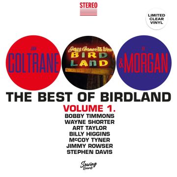 COLTRANE,JOHN & LEE MORGAN - BEST OF BIRDLAND VOL.1