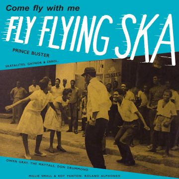 VARIOUS ARTISTS - FLY FLYING SKA