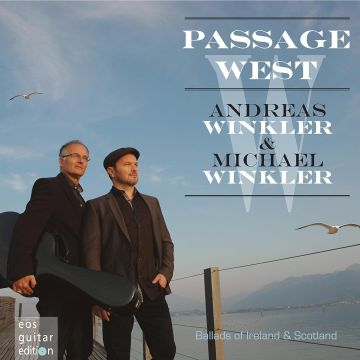ANDREAS; MICHAEL WINKLER WINKLER - ANDREAS & MICHAEL WINKLER: PASSAGE WEST - BALLADS OF IRELAND & SC