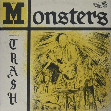 MONSTERS - YOU'RE CLASS, I'M TRASH (7INCH/DL CARD)