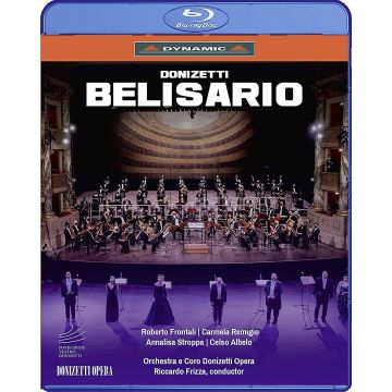 ROBERTO; CARMELA REMIGIO; ANNALISA STROPPA; CELSO A FRONTALI - DONIZETTI: BELISARIO