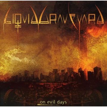LIQUID GRAVEYARD - ON EVIL DAYS
