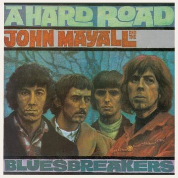 MAYALL,JOHN & THE BLUESBREAKERS - HARD ROAD