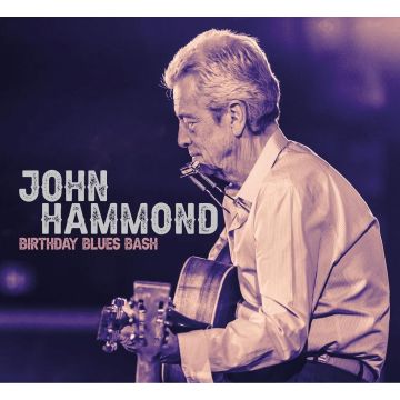 JOHN HAMMOND - BIRTHDAY BLUES BASH