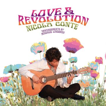 NICOLA CONTE - LOVE & REVOLUTION